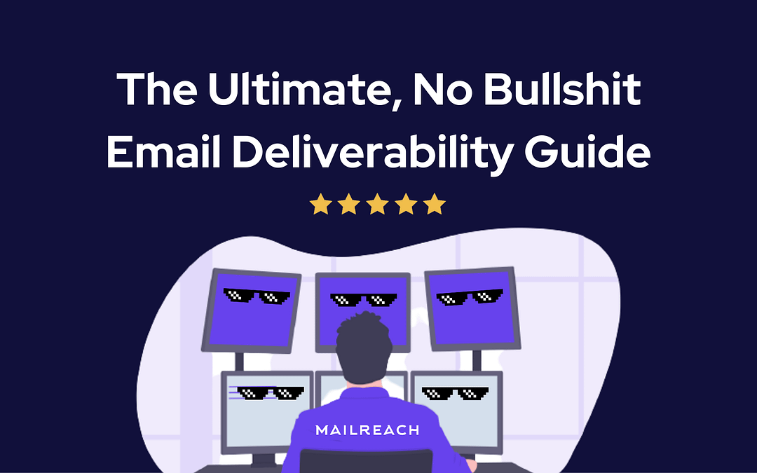 How to prevent emails from going to spam in 2022 – The Ultimate, No Bullshit Guide