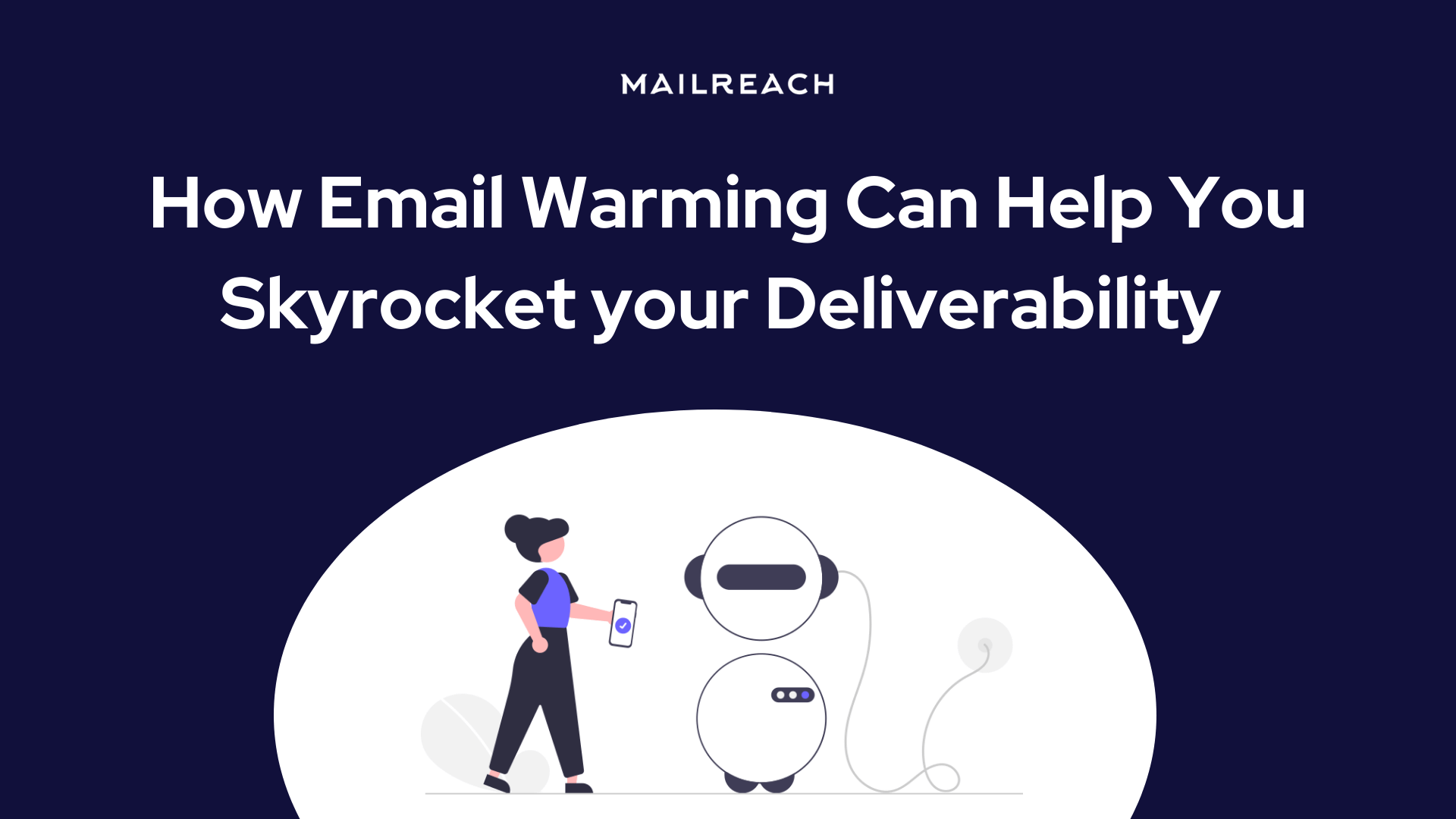 An Email Warming Service Can Help You Skyrocket your Deliverability