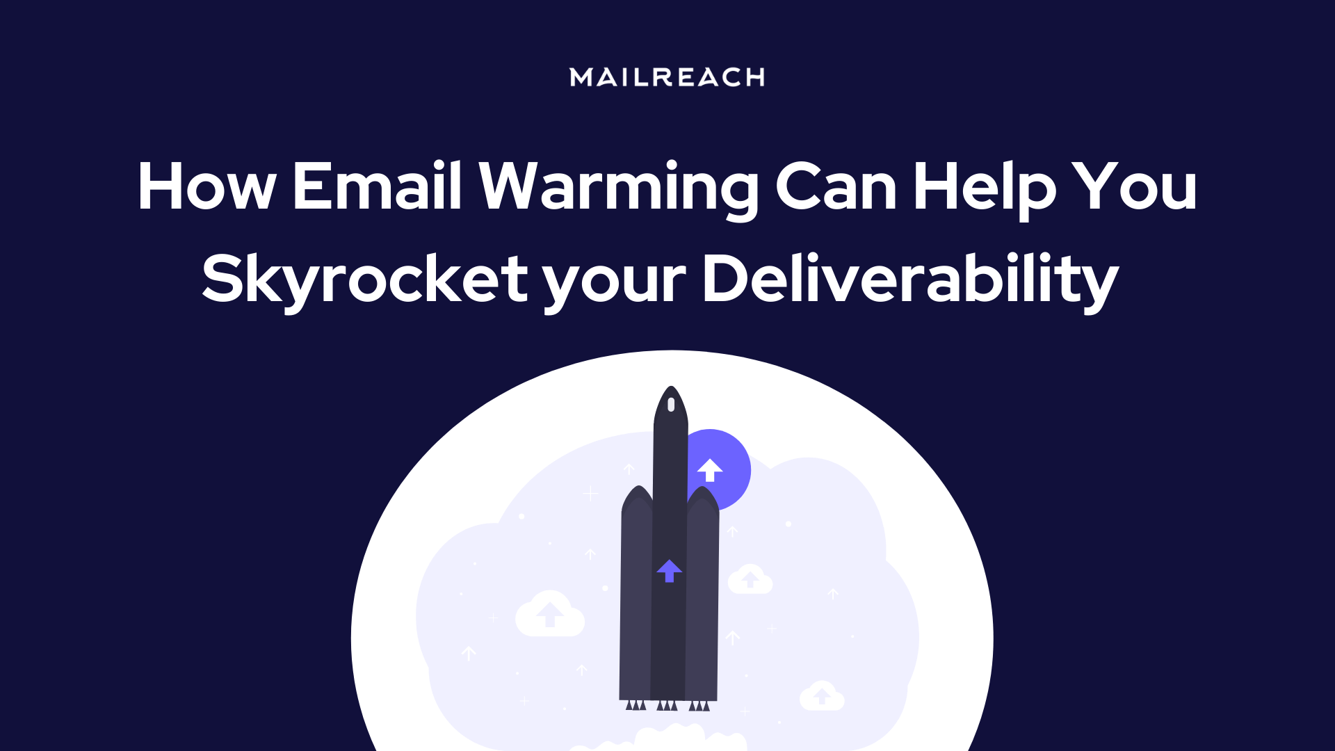 An Email Warming Service Can Help You Skyrocket your Deliverability